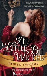 A LITTLE BIT WICKED