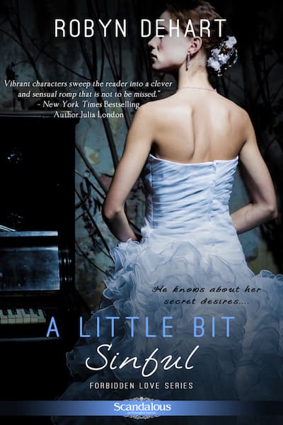 Book cover for A Little Bit Sinful by Robyn DeHart