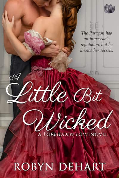 Book cover for A Little Bit Wicked by Robyn DeHart