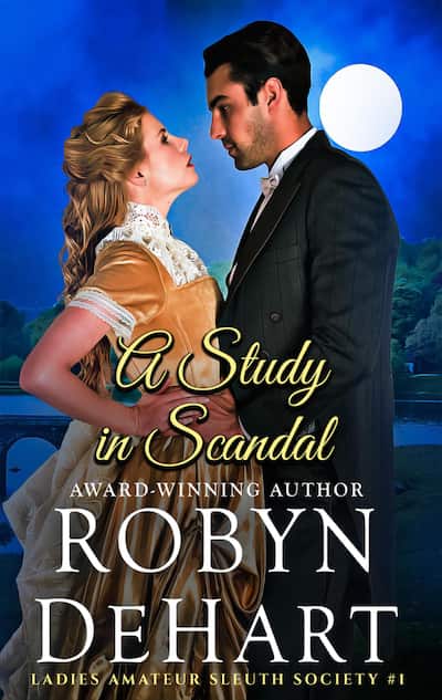 Book cover for A Study in Scandal by Robyn DeHart