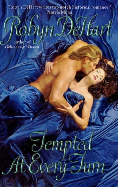 Book cover for Tempted at Every Turn by Robyn DeHart